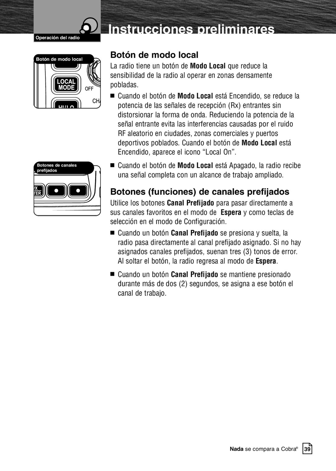 Cobra Electronics MR F80B warranty Botón de modo local, Botones funciones de canales prefijados 