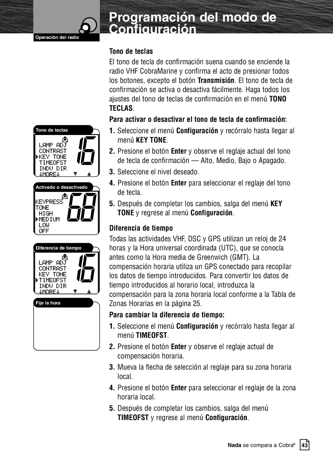 Cobra Electronics MR F80B Tono de teclas, Para activar o desactivar el tono de tecla de confirmación, Diferencia de tiempo 