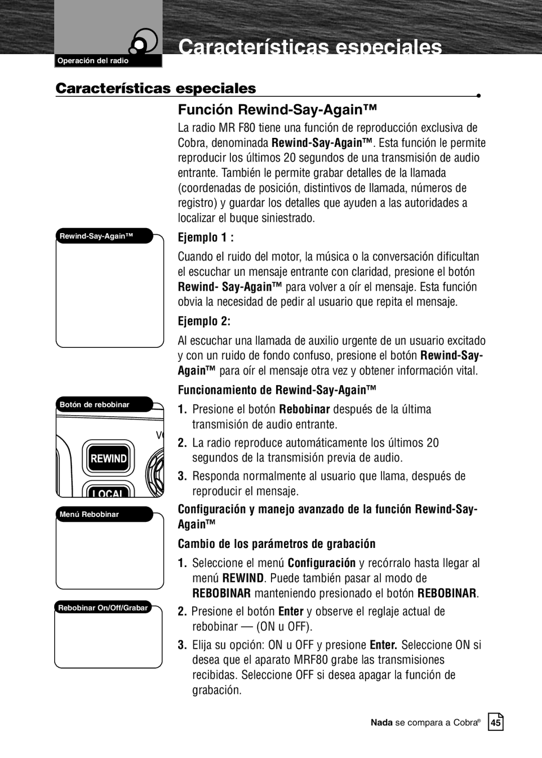Cobra Electronics MR F80B warranty Características especiales Función Rewind-Say-Again, Ejemplo 