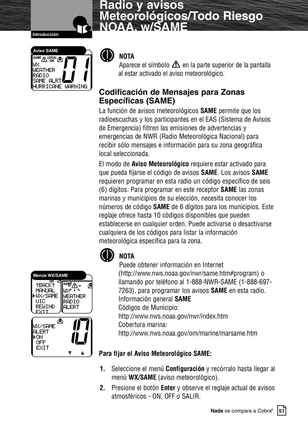 Cobra Electronics MR F80B Codificación de Mensajes para Zonas Específicas Same, Para fijar el Aviso Meteorológico Same 