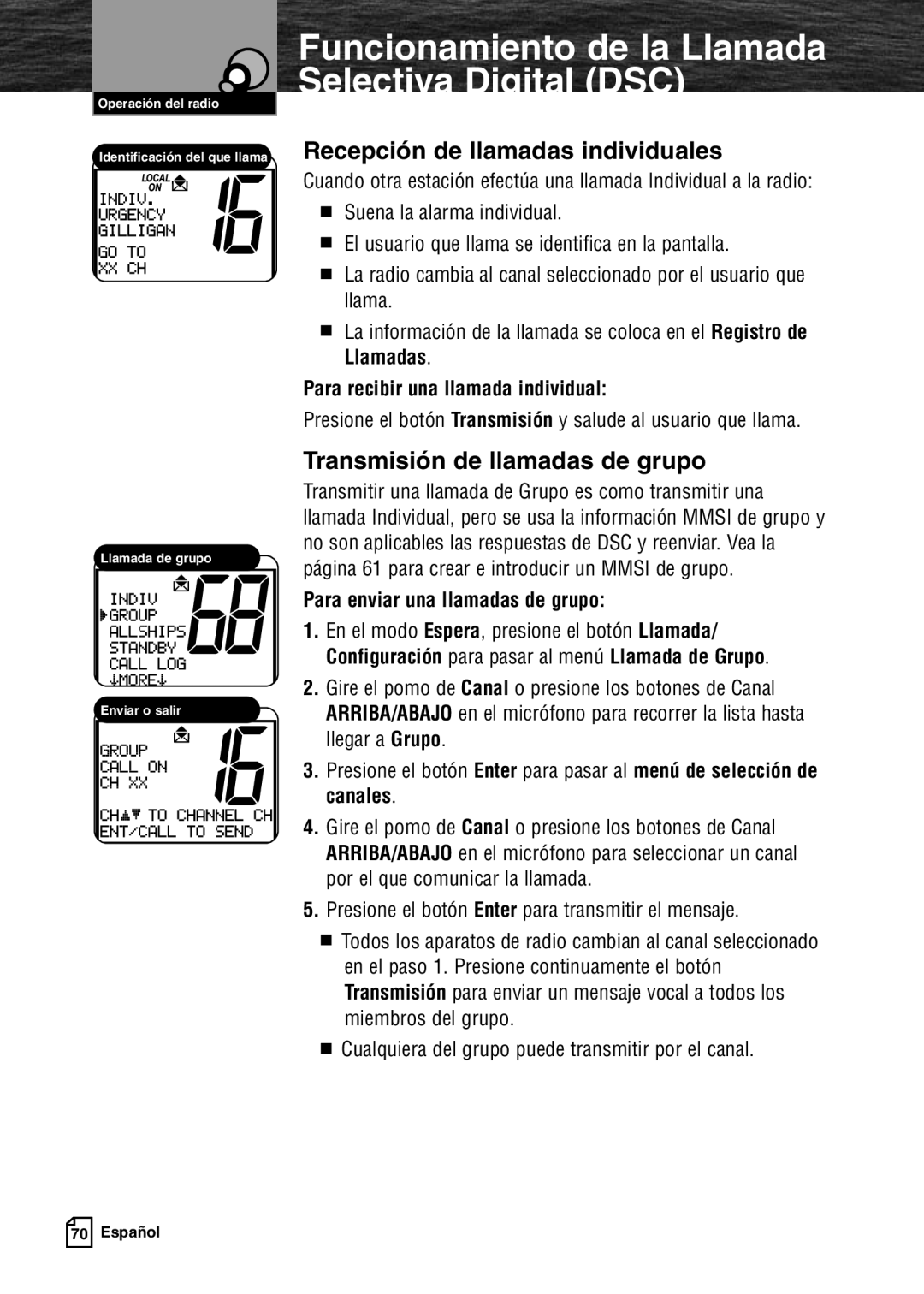 Cobra Electronics MR F80B warranty Recepción de llamadas individuales, Transmisión de llamadas de grupo 