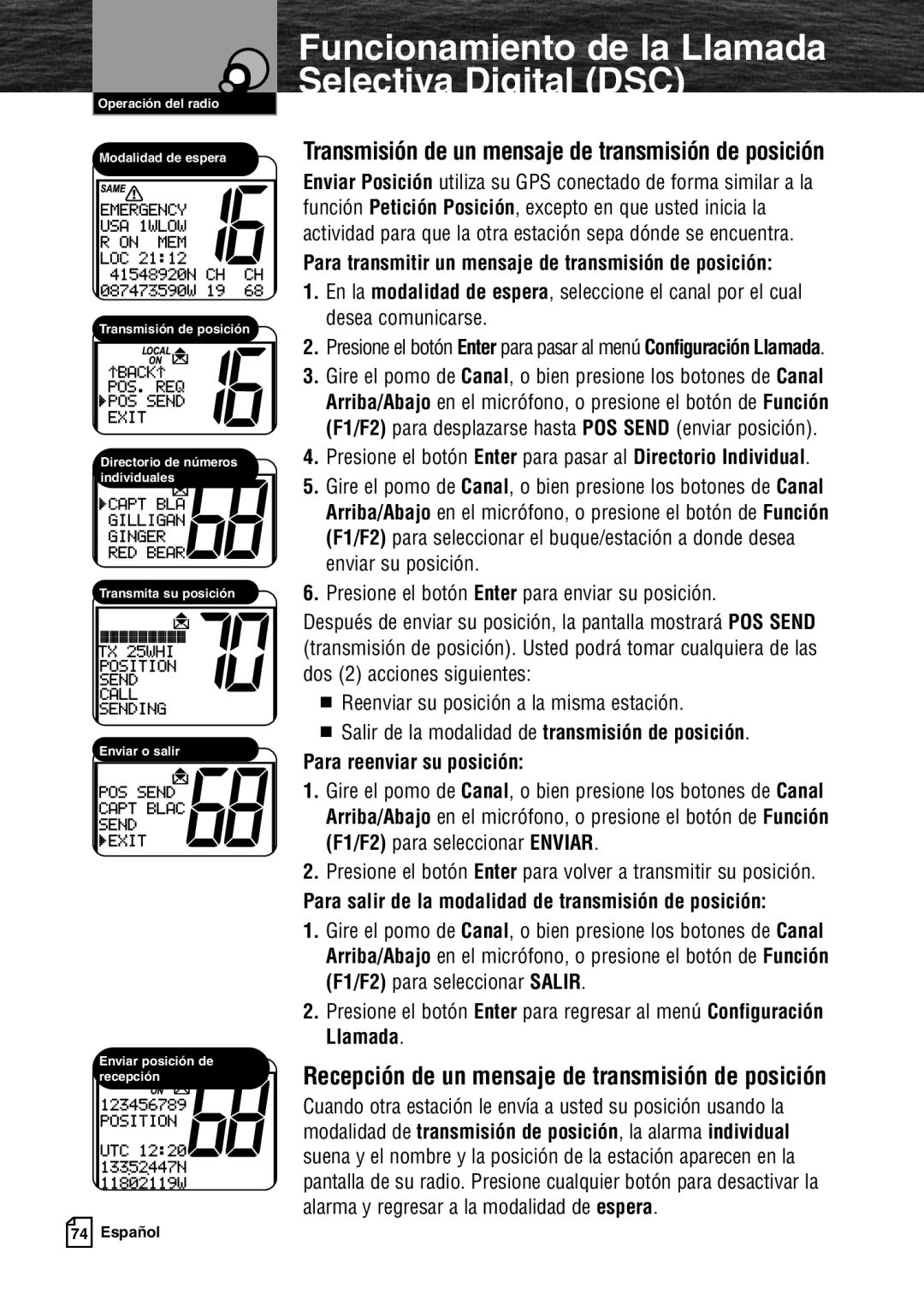 Cobra Electronics MR F80B warranty Transmisión de un mensaje de transmisión de posición, Para reenviar su posición 