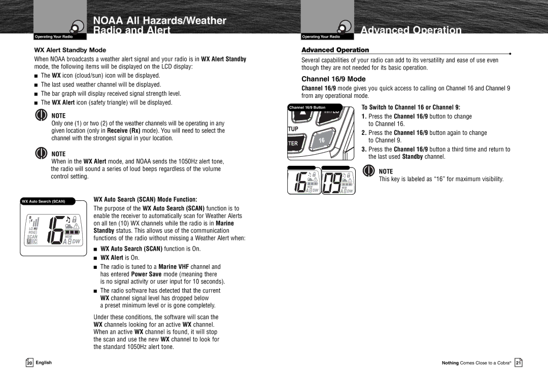 Cobra Electronics MR HH125 Advanced Operation, Channel 16/9 Mode, WX Auto Search Scan function is On WX Alert is On 