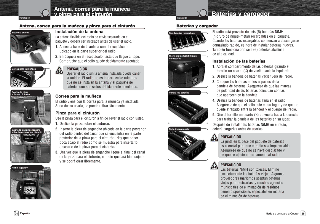 Cobra Electronics MR HH300 VP warranty Antena, correa para la muñeca Pinza para el cinturón, Instalación de las baterías 