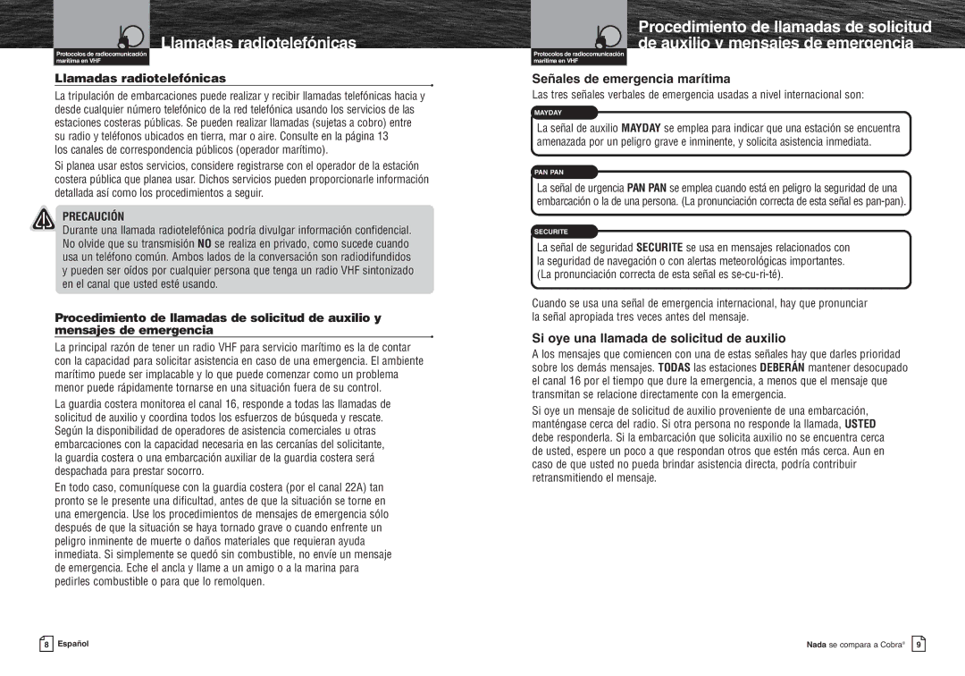 Cobra Electronics MR HH300 VP warranty Señales de emergencia marítima, Si oye una llamada de solicitud de auxilio 