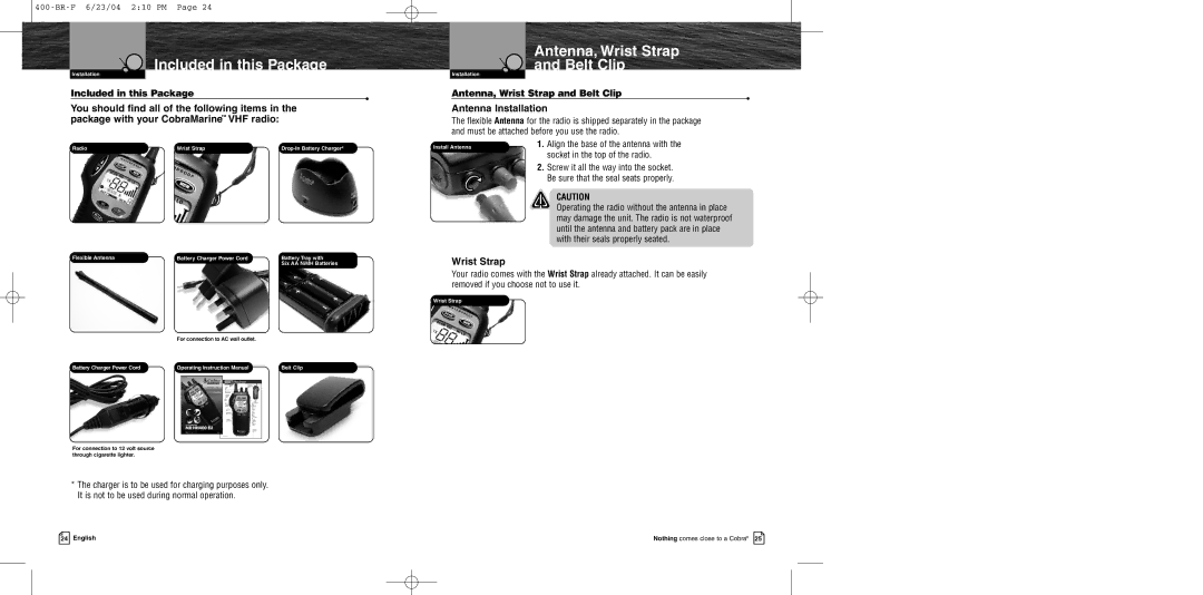 Cobra Electronics MR HH400 EU owner manual Included in this Package Antenna, Wrist Strap and Belt Clip 