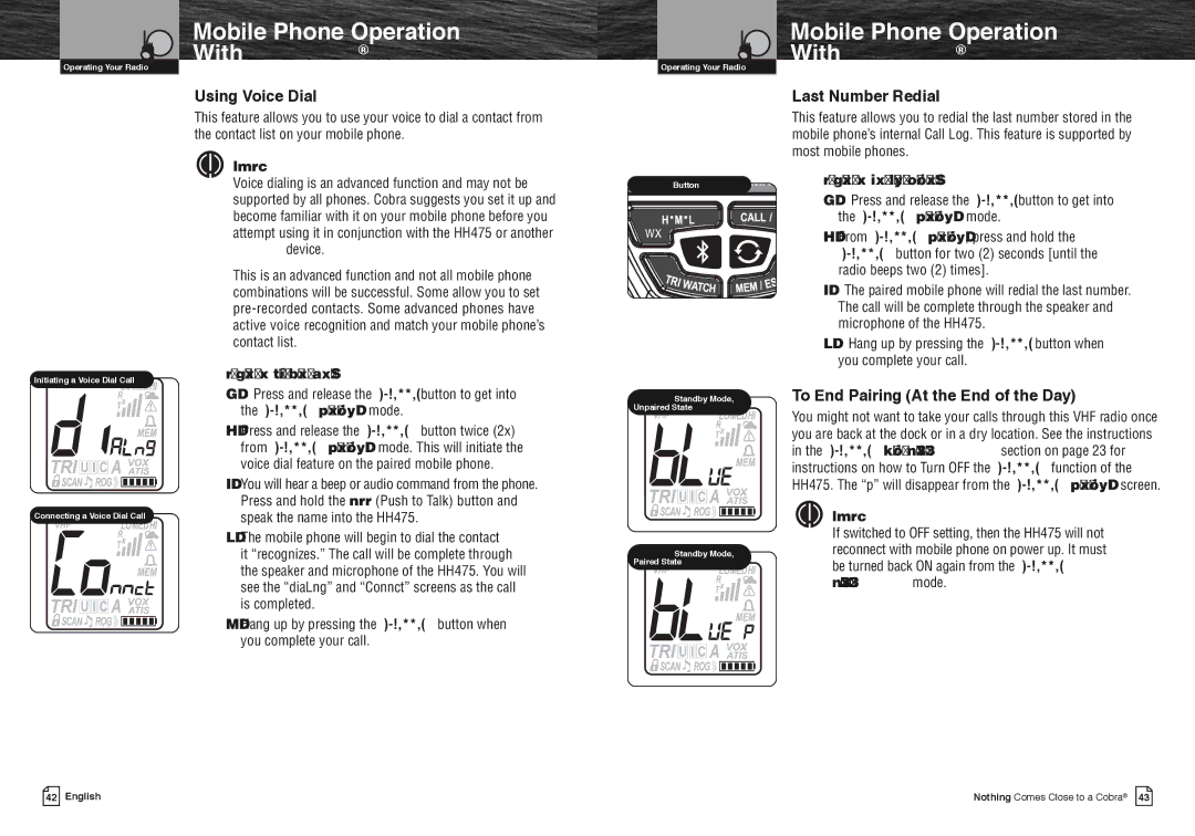 Cobra Electronics MR HH475 owner manual Using Voice Dial, Last Number Redial, To End Pairing At the End of the Day 