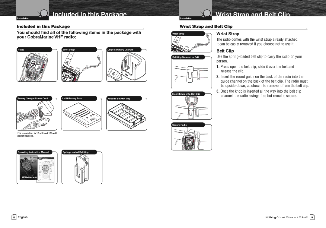 Cobra Electronics MR HH475 owner manual Included in this Package, Wrist Strap and Belt Clip 