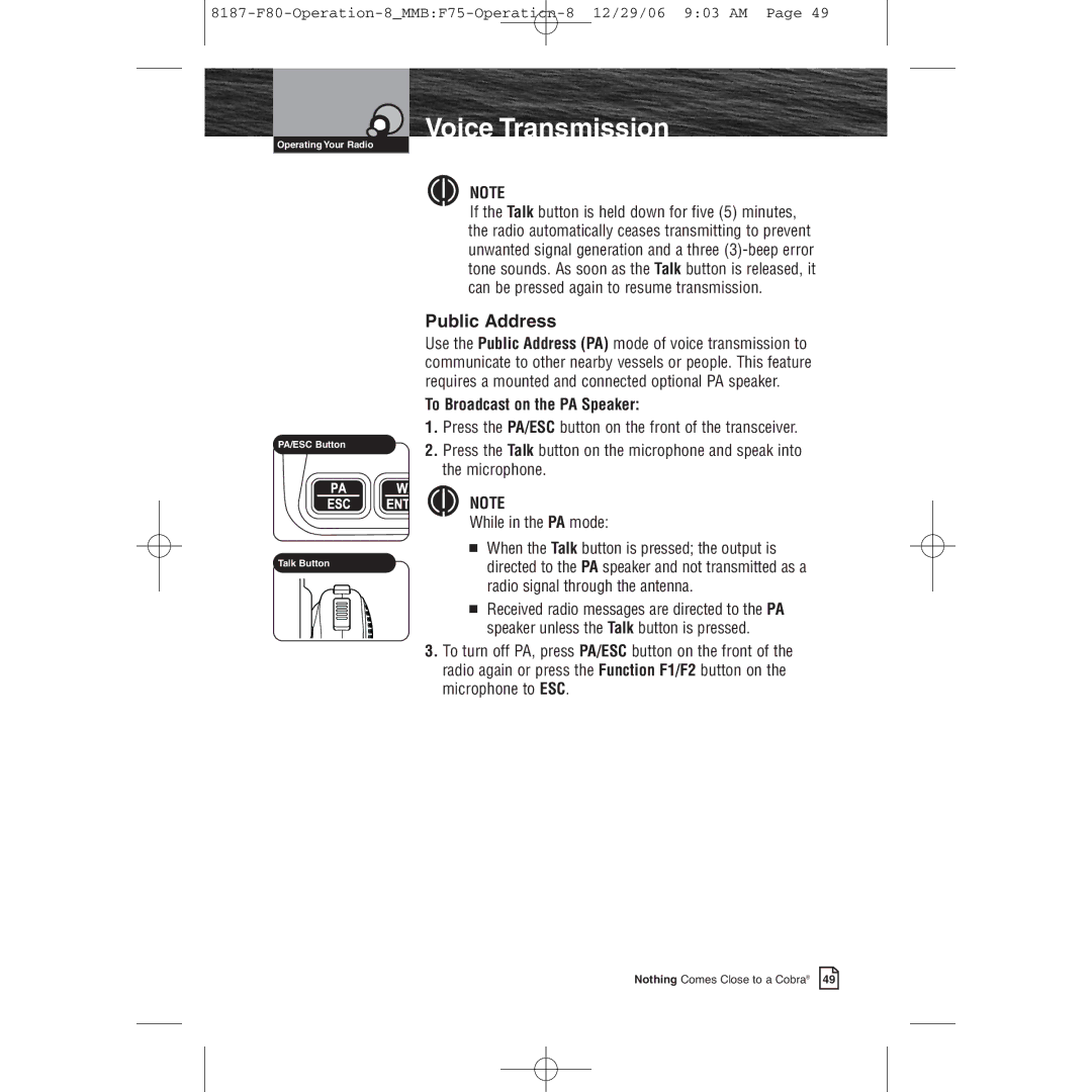 Cobra Electronics Mrf 80b owner manual Public Address, To Broadcast on the PA Speaker 