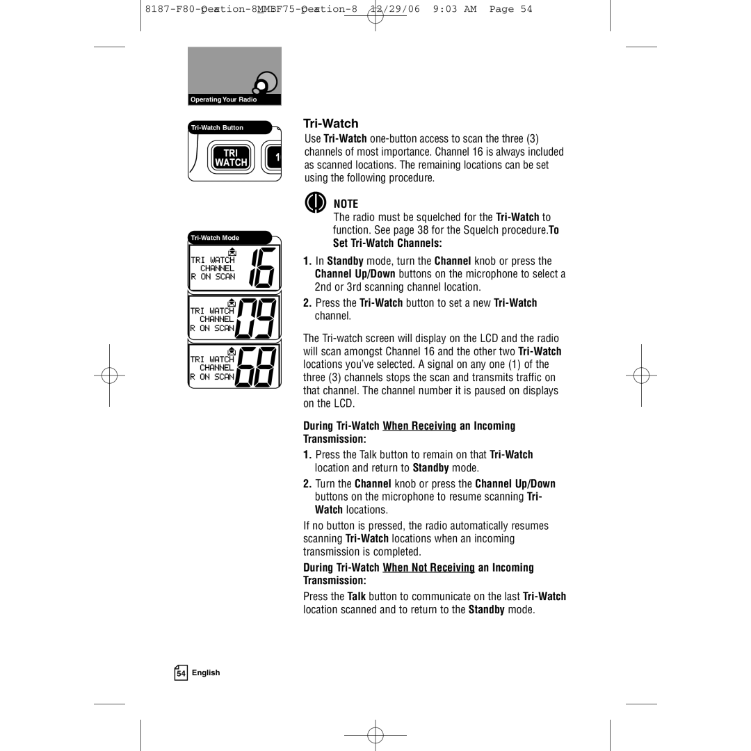 Cobra Electronics Mrf 80b owner manual Set Tri-Watch Channels, During Tri-Watch When Receiving an Incoming Transmission 