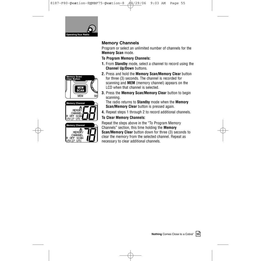 Cobra Electronics Mrf 80b owner manual Advanced Operation, To Program Memory Channels, To Clear Memory Channels 