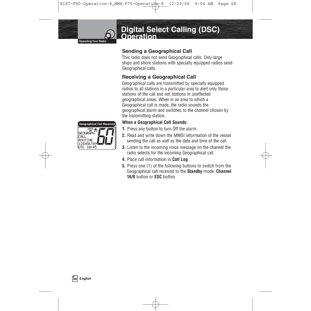 Cobra Electronics Mrf 80b Sending a Geographical Call, Receiving a Geographical Call, When a Geographical Call Sounds 