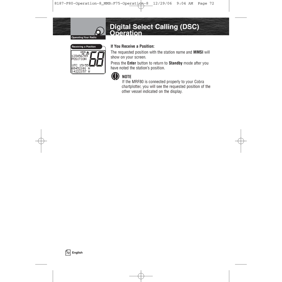 Cobra Electronics Mrf 80b owner manual Receiving a PositionIf You Receive a Position 