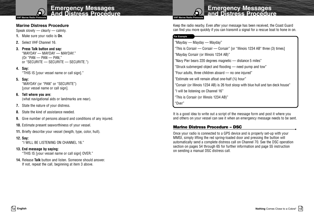 Cobra Electronics MRF45 owner manual Marine Distress Procedure DSC, Say, Tell where you are, End message by saying 