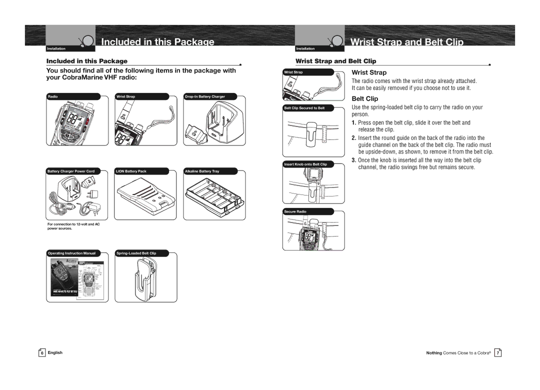 Cobra Electronics MRHH475FLTBTEU owner manual Included in this Package, Wrist Strap and Belt Clip 