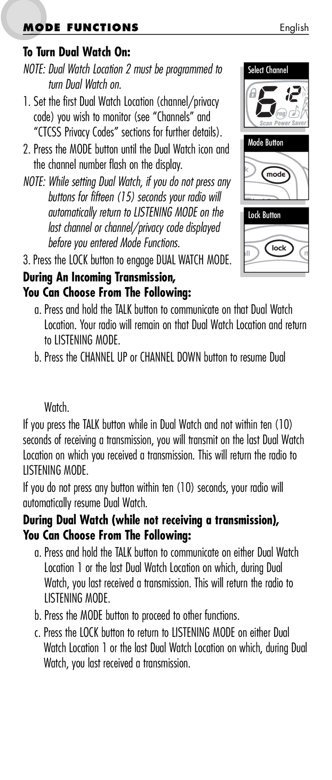 Cobra Electronics MT 725 manual To Turn Dual Watch On 