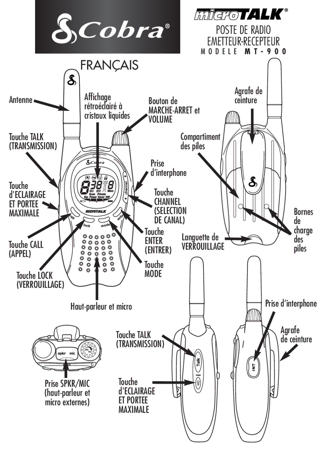 Cobra Electronics MT-900 manual MARCHE-ARRET et, Declairage, Languette de, Touche Lock, Prise SPKR/MIC, De ceinture 