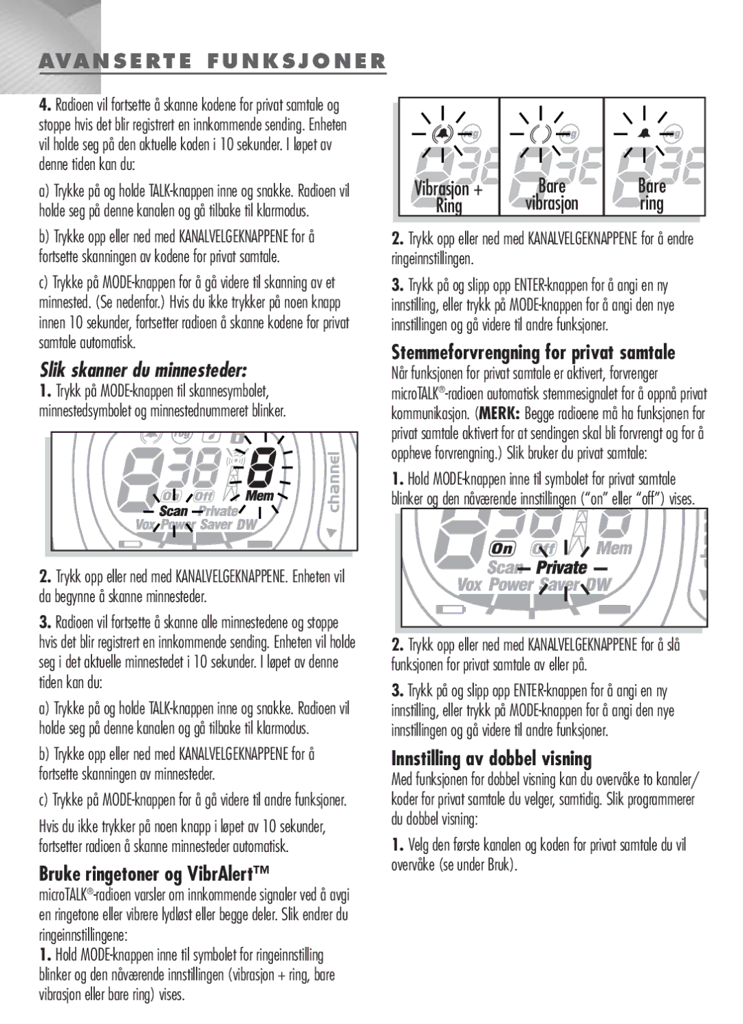 Cobra Electronics MT-900 manual Bruke ringetoner og VibrAlert, Innstilling av dobbel visning 