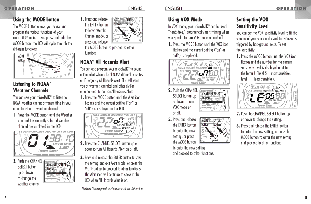 Cobra Electronics PR 1100 WX manual Using the Mode button, NOAA* All Hazards Alert, Using VOX Mode 