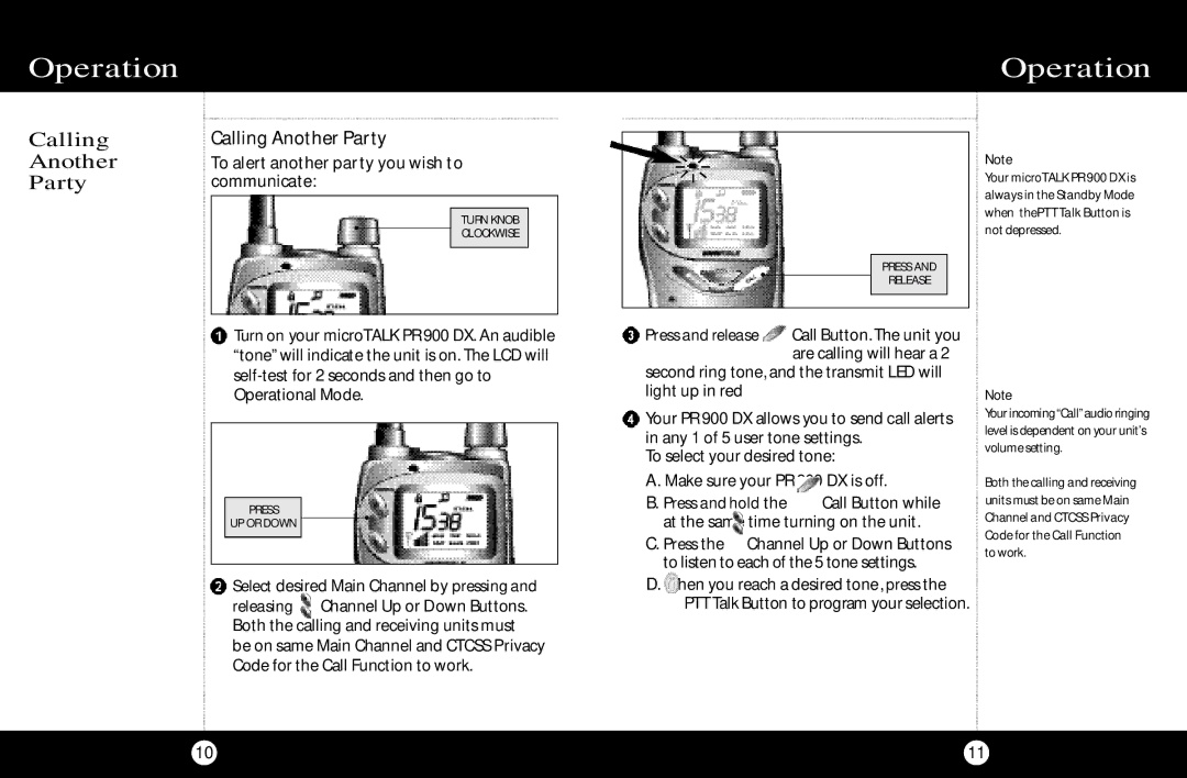 Cobra Electronics PR 900 DX operating instructions Calling Another Party, To alert another party you wish to communicate 