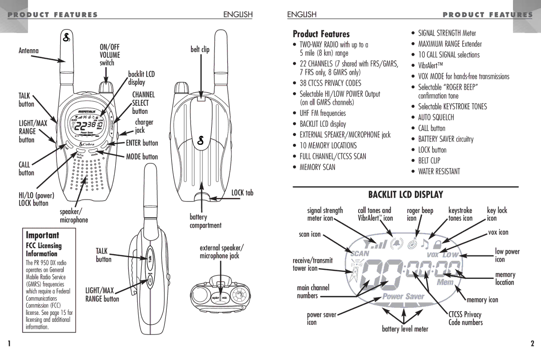 Cobra Electronics PR 950 DX operating instructions Product Features 