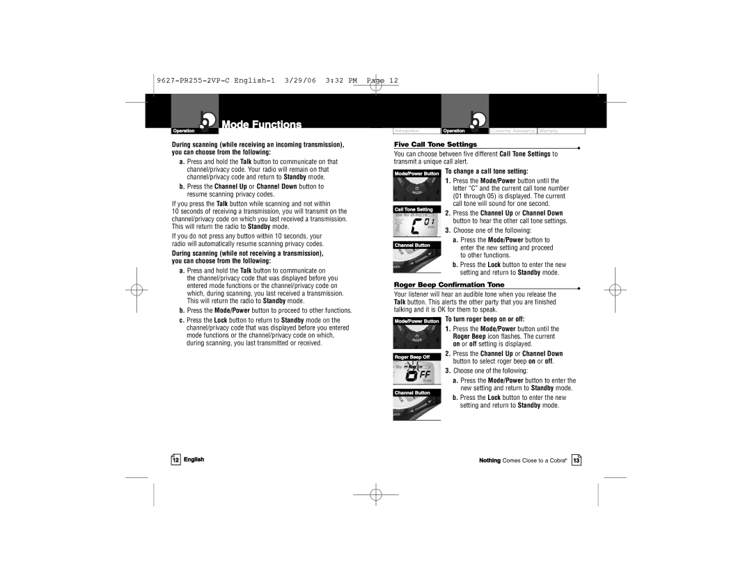 Cobra Electronics PR255-2VP-C Five Call Tone Settings, Roger Beep Confirmation Tone, Press the Channel Up or Channel Down 