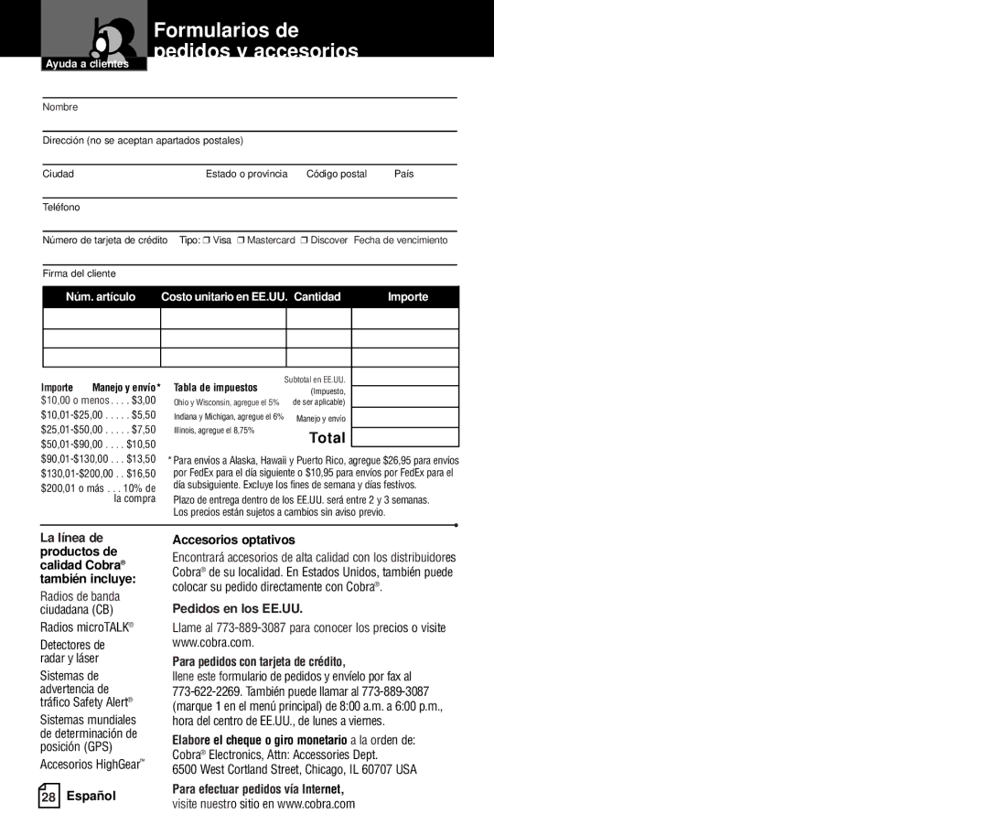 Cobra Electronics PR4000WX owner manual Formularios de pedidos y accesorios, Total, Para efectuar pedidos vía Internet 