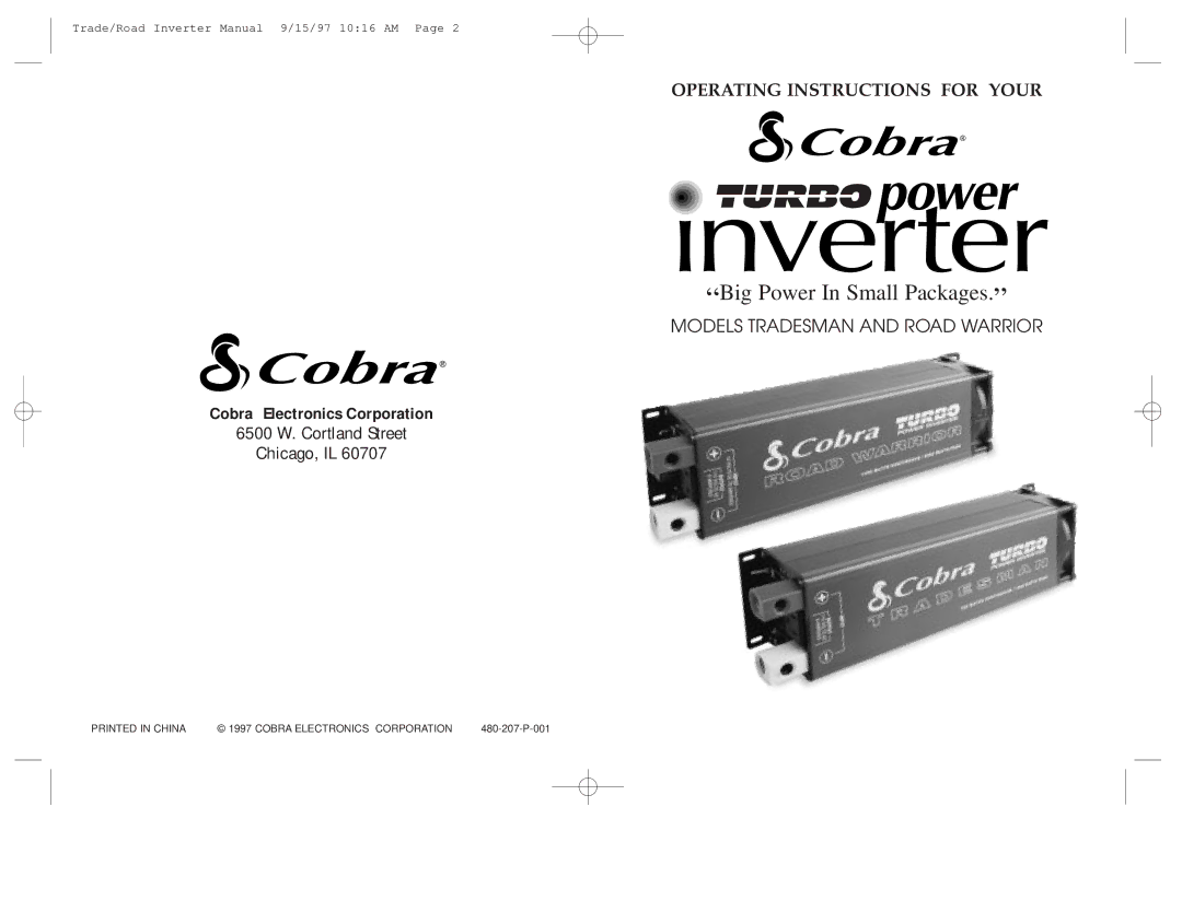 Cobra Electronics ROAD WARRIOR, TRADESMAN operating instructions Big Power In Small Packages 