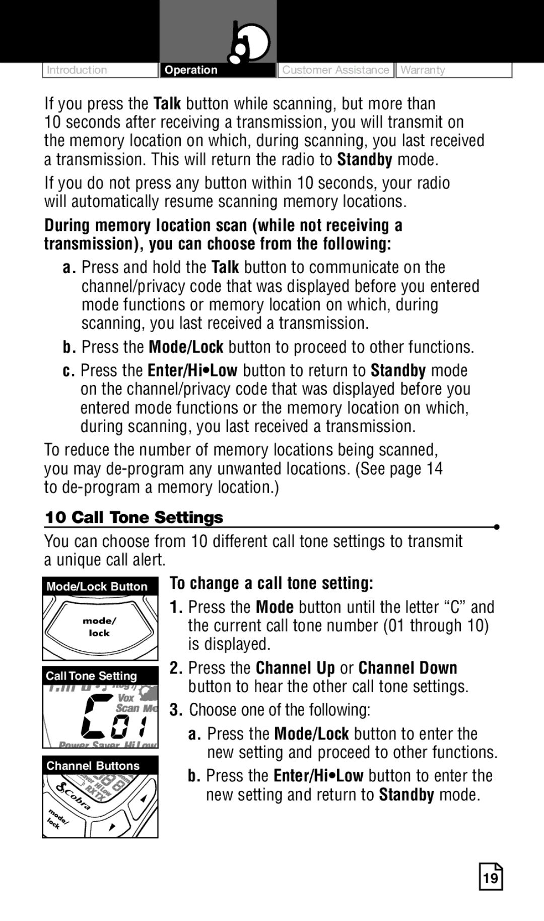 Cobra Electronics Two-Way Radio manual If you press the Talk button while scanning, but more than, Call ToneSettings 