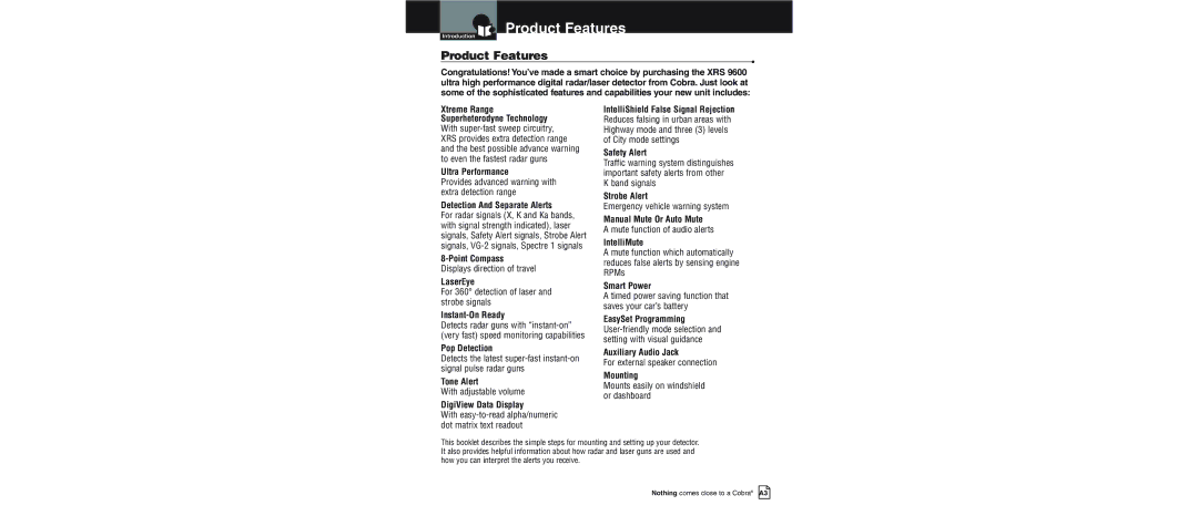 Cobra Electronics XRS 9600 operating instructions Product Features 