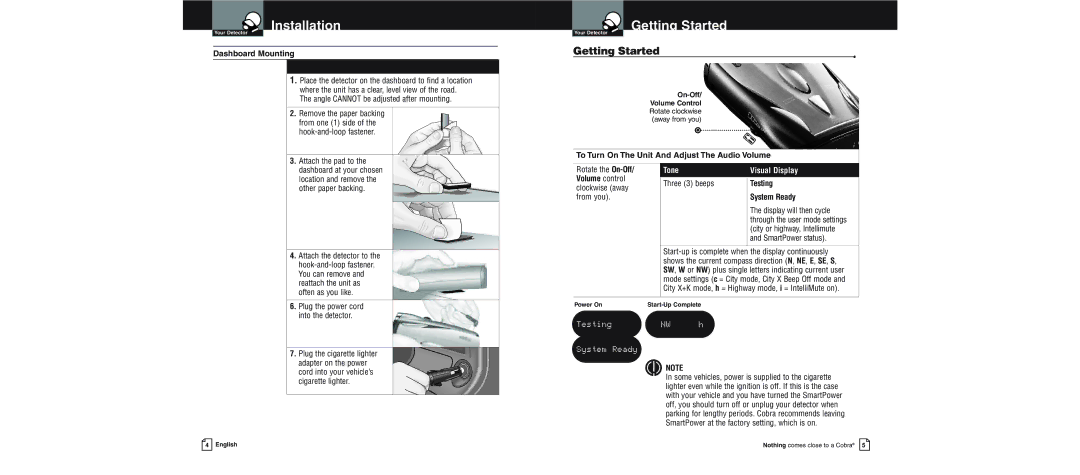 Cobra Electronics XRS 9600 operating instructions Getting Started, System Ready, Tone Visual Display 