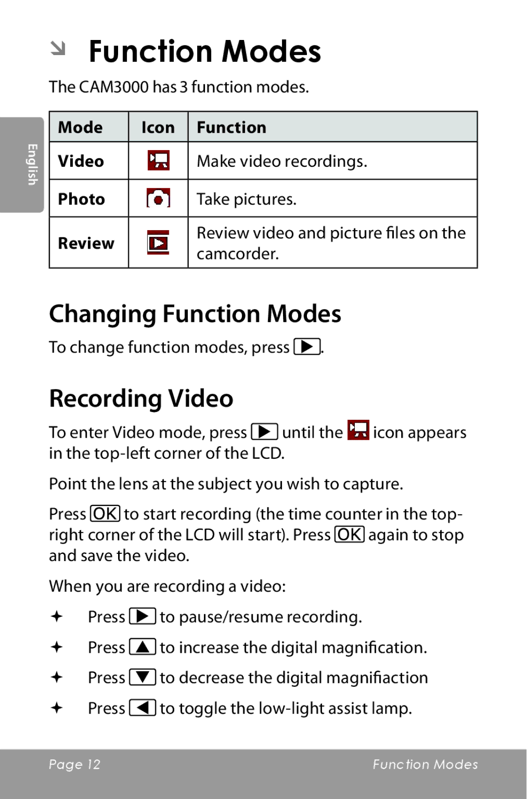 COBY electronic CAM3000 instruction manual ÂÂ Function Modes, Changing Function Modes, Recording Video 