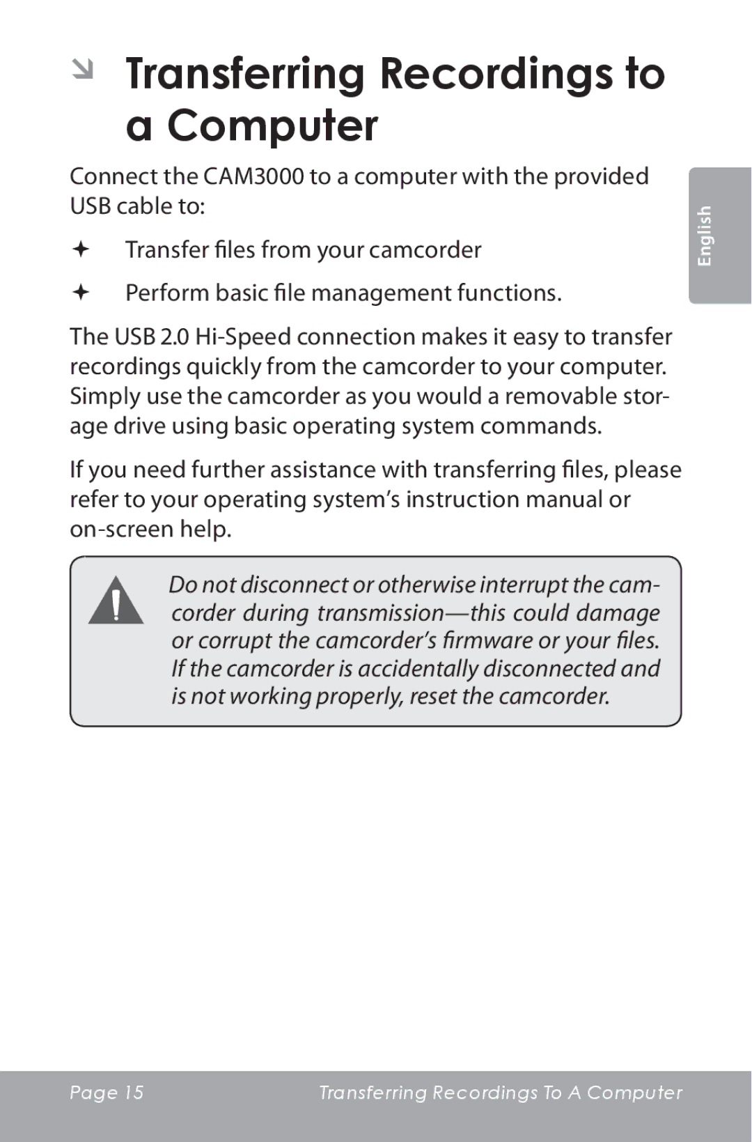 COBY electronic CAM3000 instruction manual ÂÂ Transferring Recordings to a Computer 