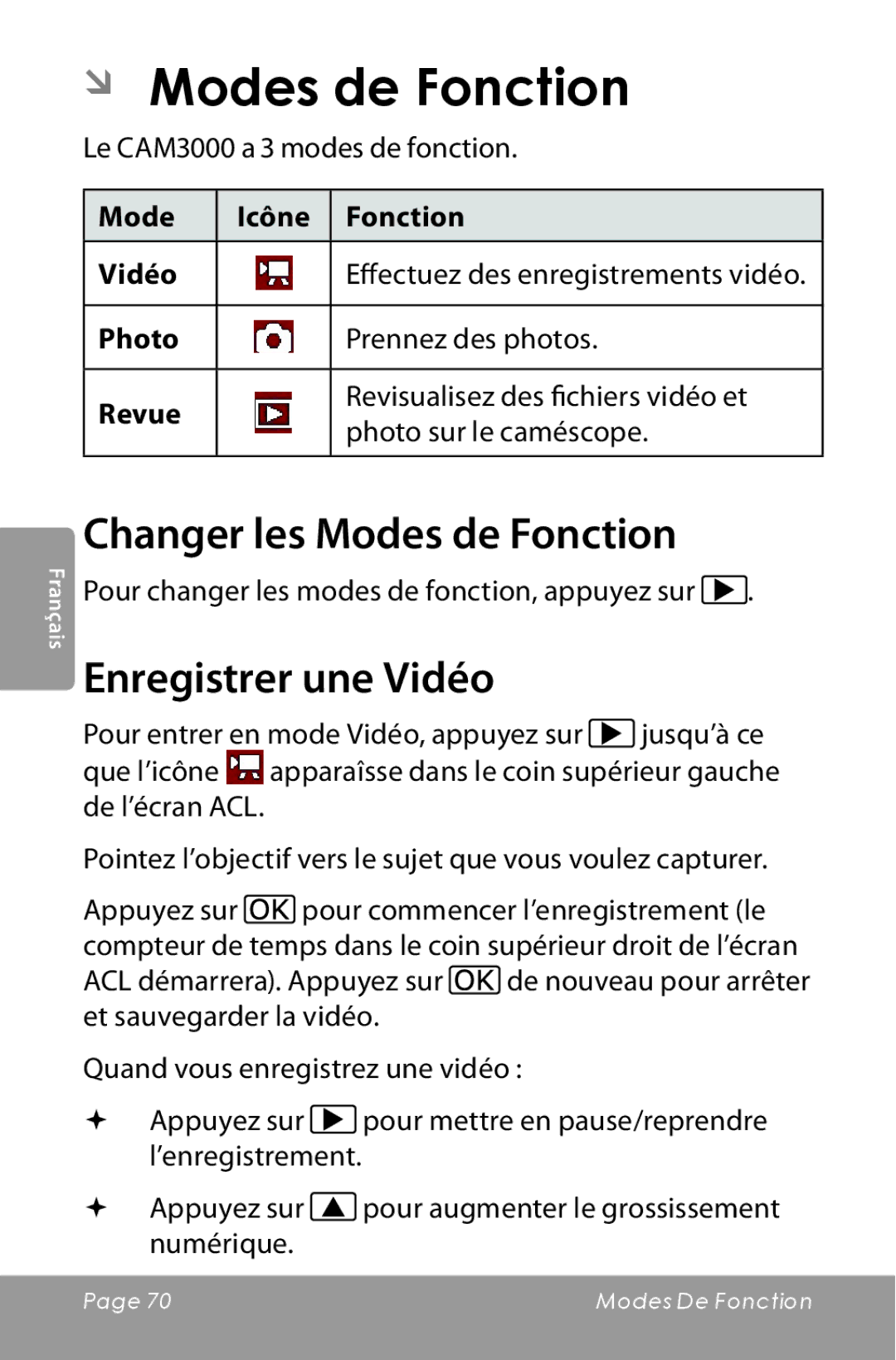 COBY electronic CAM3000 instruction manual ÂÂ Modes de Fonction, Changer les Modes de Fonction, Enregistrer une Vidéo 