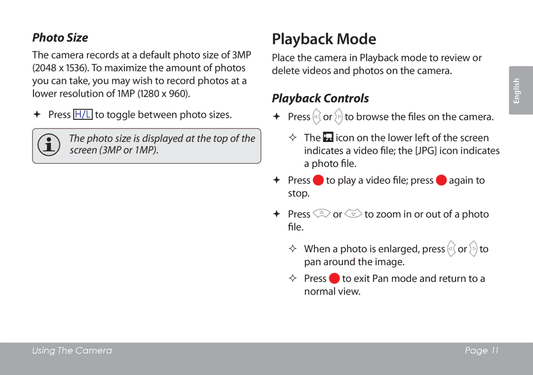 COBY electronic CAM3001 Playback Mode, Photo Size, Playback Controls,  Press to toggle between photo sizes 