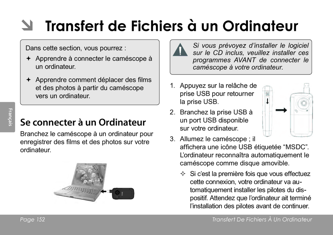 COBY electronic CAM3005 instruction manual ÂÂ Transfert de Fichiers à un Ordinateur, Se connecter à un Ordinateur 