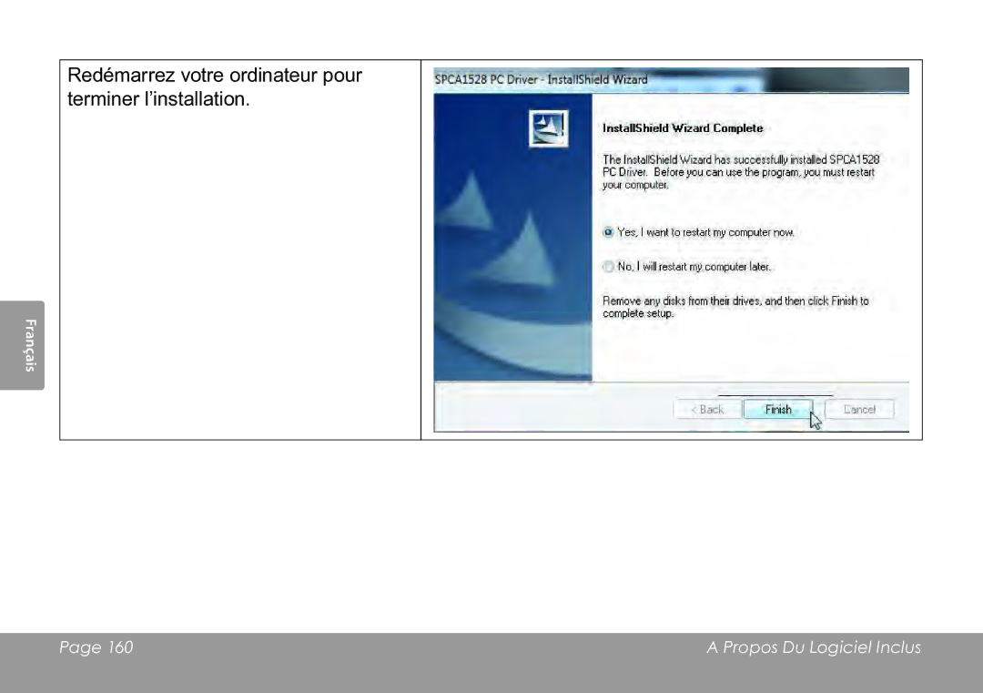 COBY electronic CAM3005 instruction manual Redémarrez votre ordinateur pour terminer l’installation 