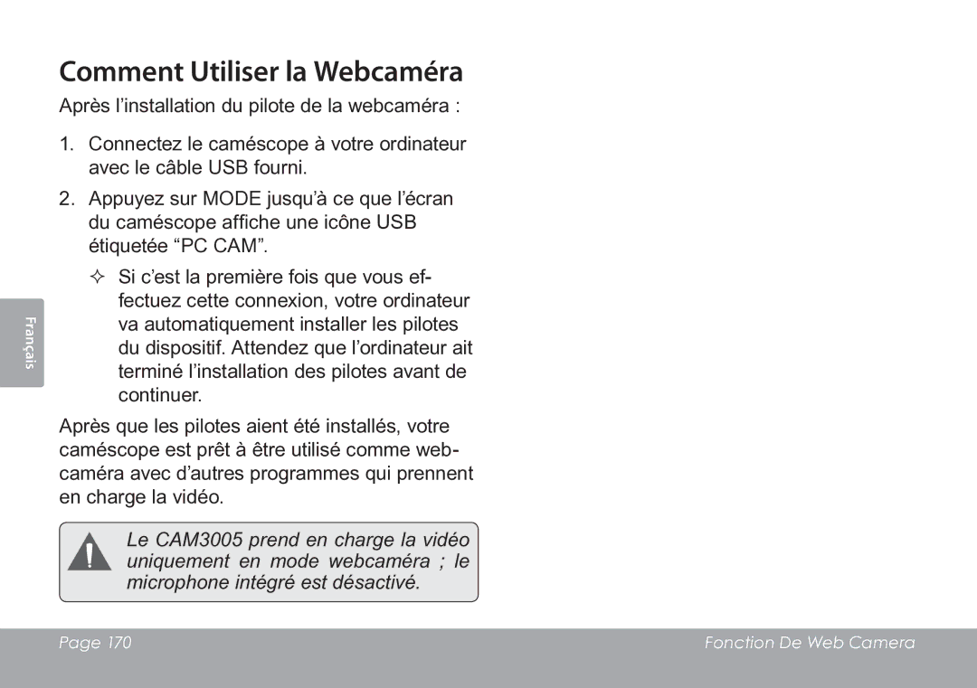 COBY electronic CAM3005 instruction manual Comment Utiliser la Webcaméra 