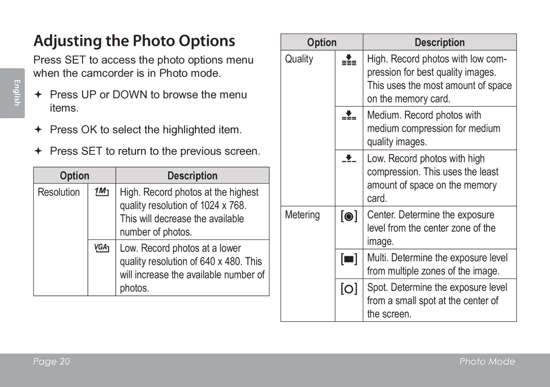 COBY electronic CAM3005 instruction manual Adjusting the Photo Options, Option Description 