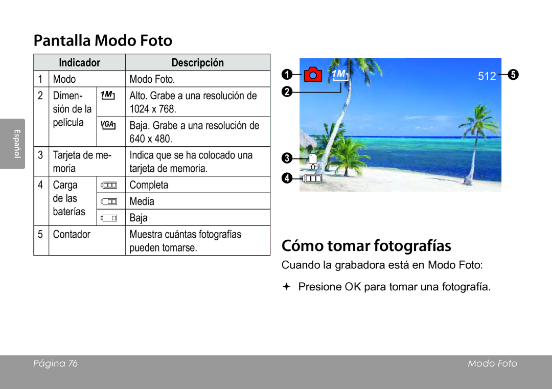 COBY electronic CAM3005 instruction manual Pantalla Modo Foto, Cómo tomar fotografías 