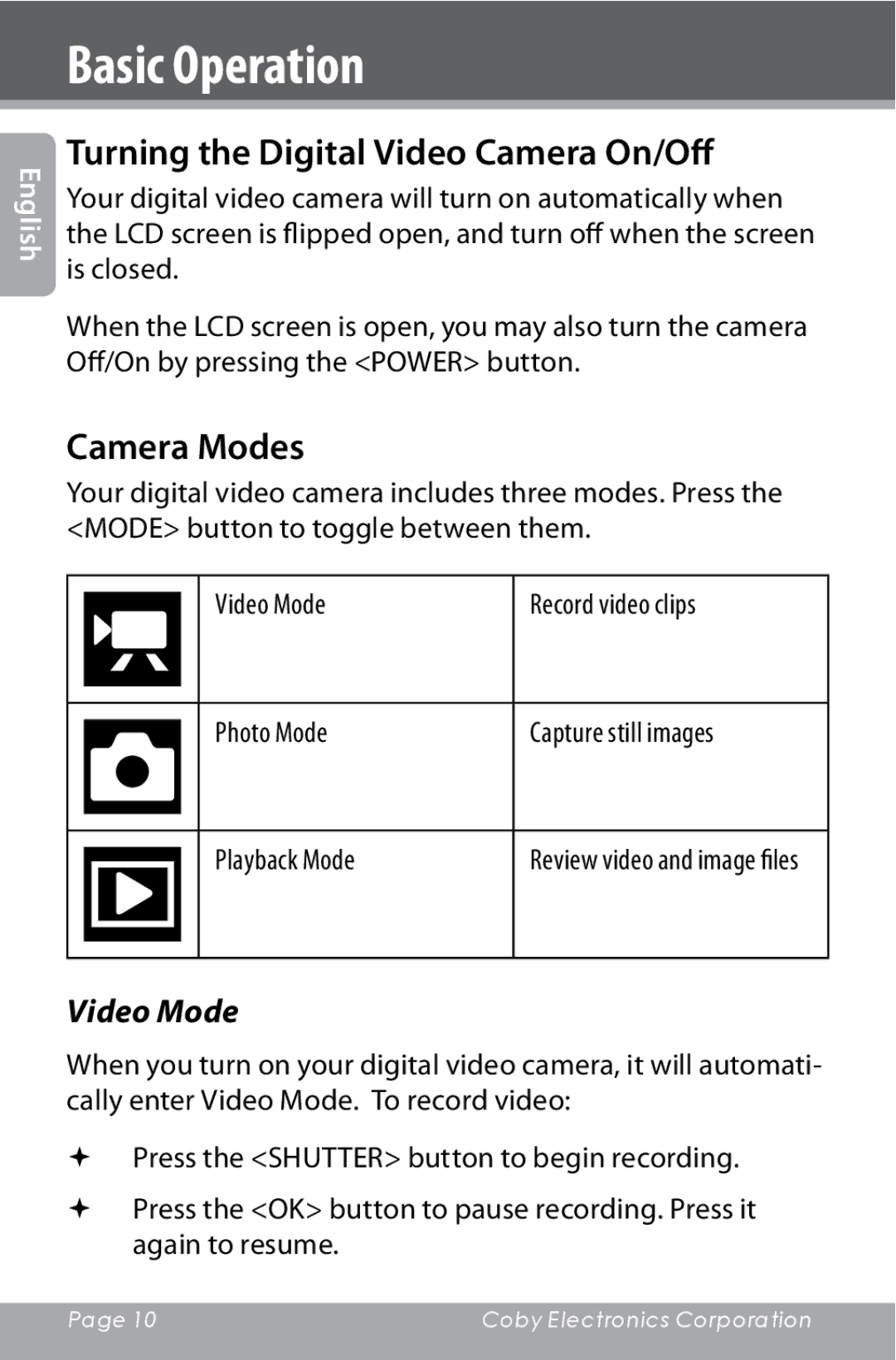 COBY electronic CAM4000 Basic Operation, Turning the Digital Video Camera On/Off, Camera Modes, Video Mode 