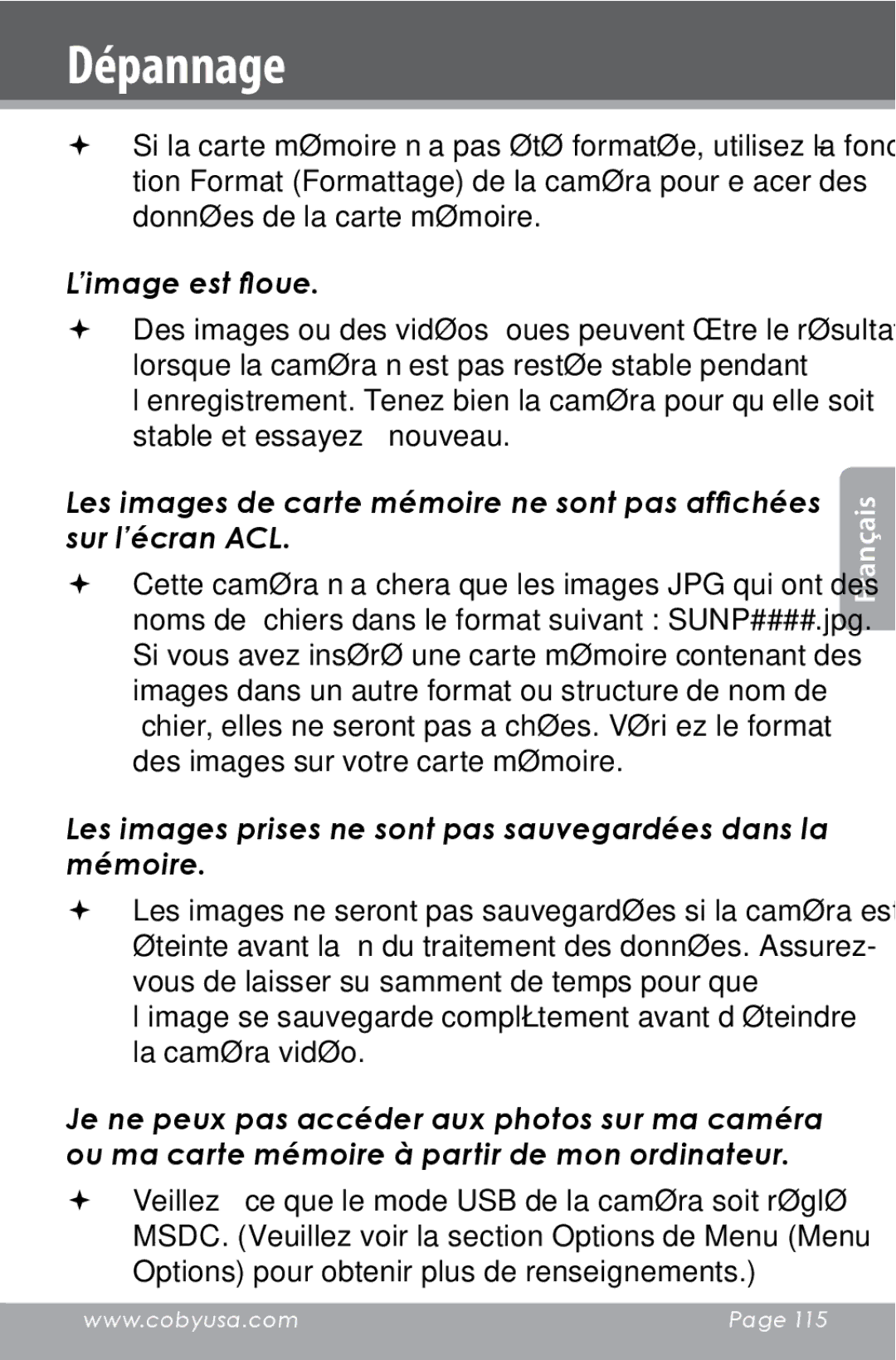 COBY electronic CAM4000 instruction manual ’image est floue, Les images prises ne sont pas sauvegardées dans la mémoire 