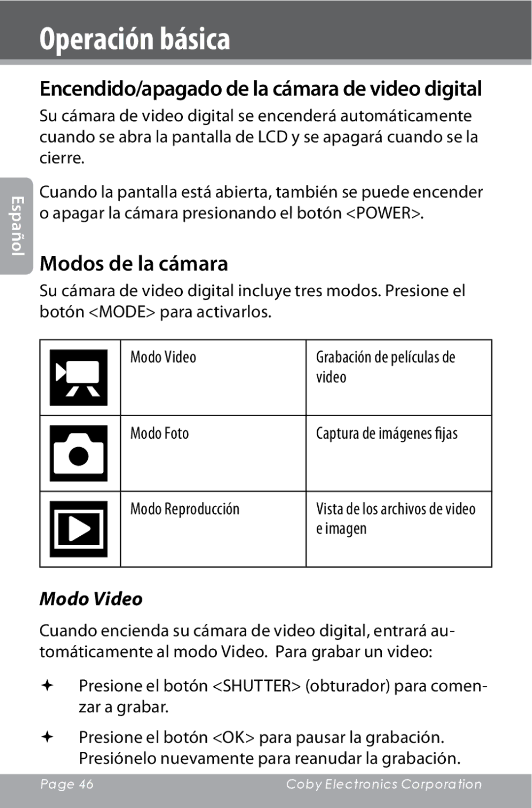 COBY electronic CAM4000 instruction manual Operación básica, Modos de la cámara, Modo Video 