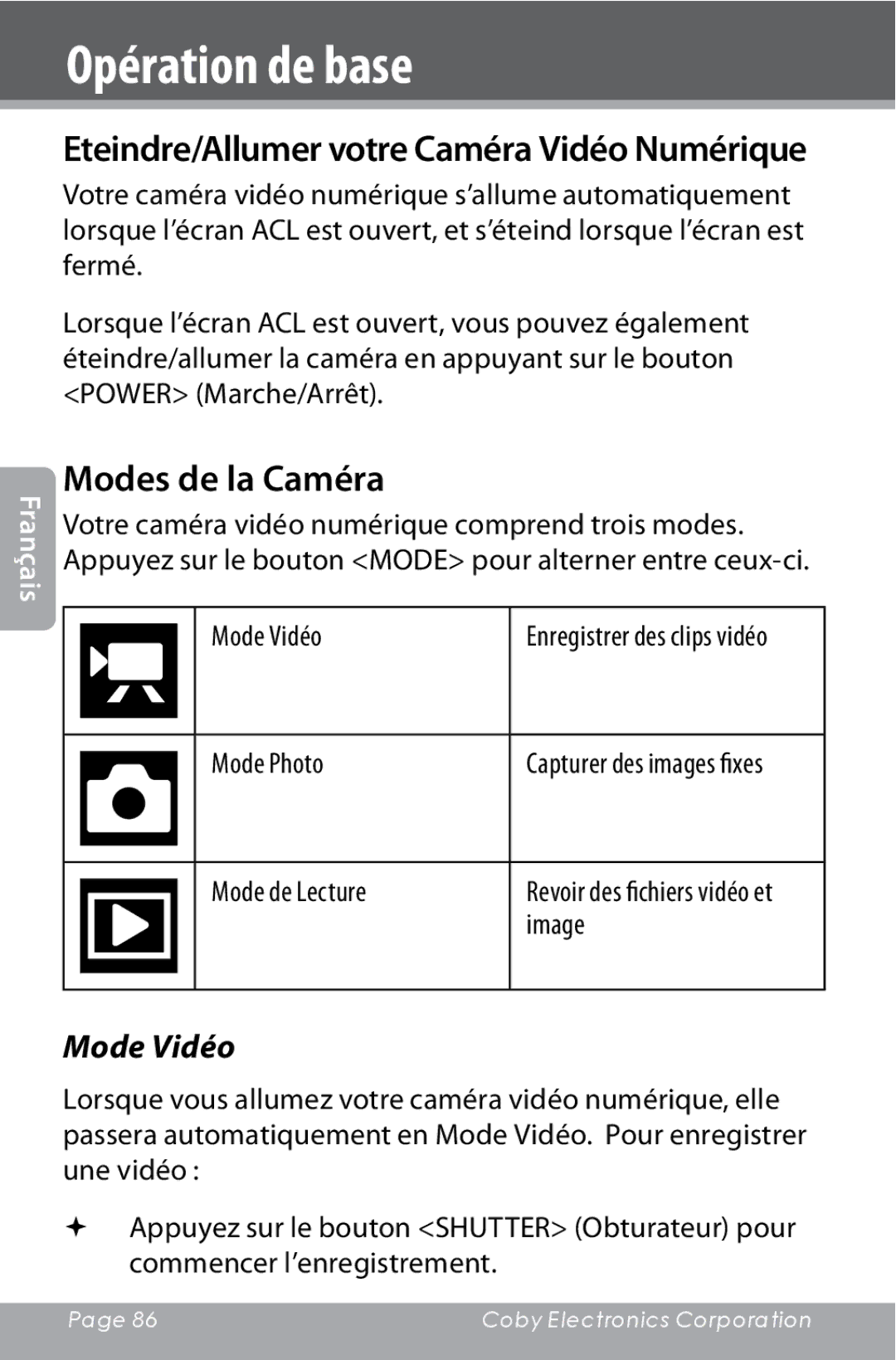 COBY electronic CAM4000 instruction manual Opération de base, Modes de la Caméra, Mode Vidéo 