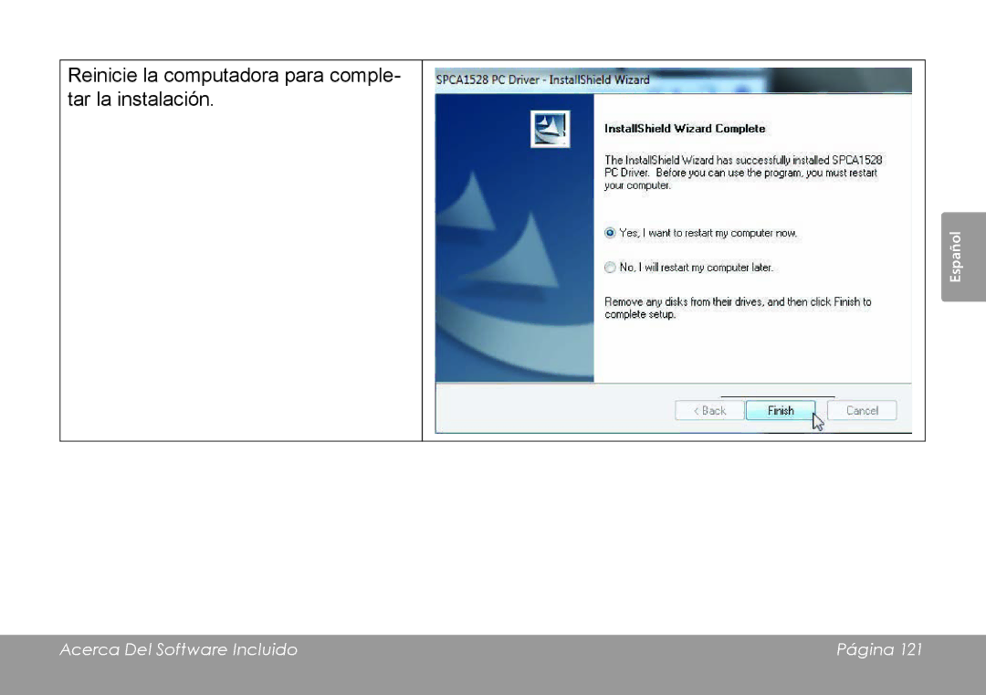 COBY electronic CAM4505 instruction manual Reinicie la computadora para comple- tar la instalación 