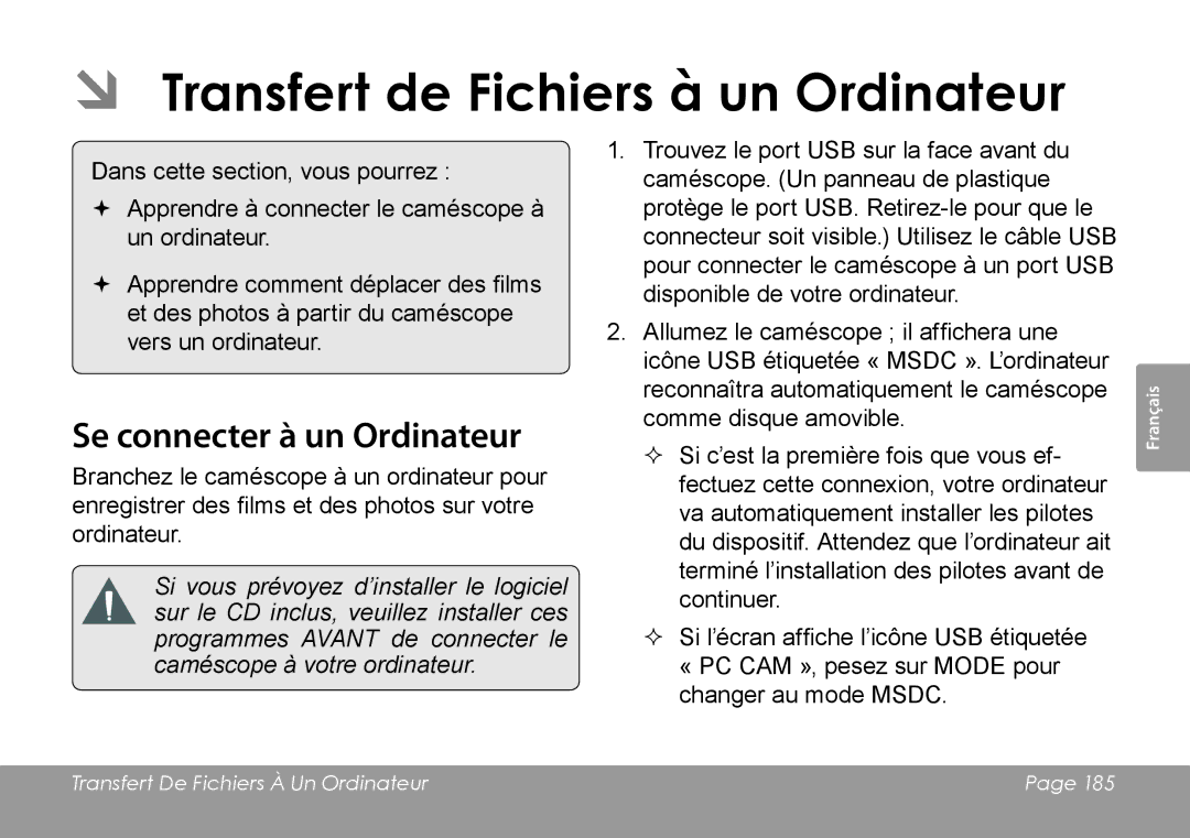 COBY electronic CAM4505 instruction manual ÂÂ Transfert de Fichiers à un Ordinateur, Se connecter à un Ordinateur 