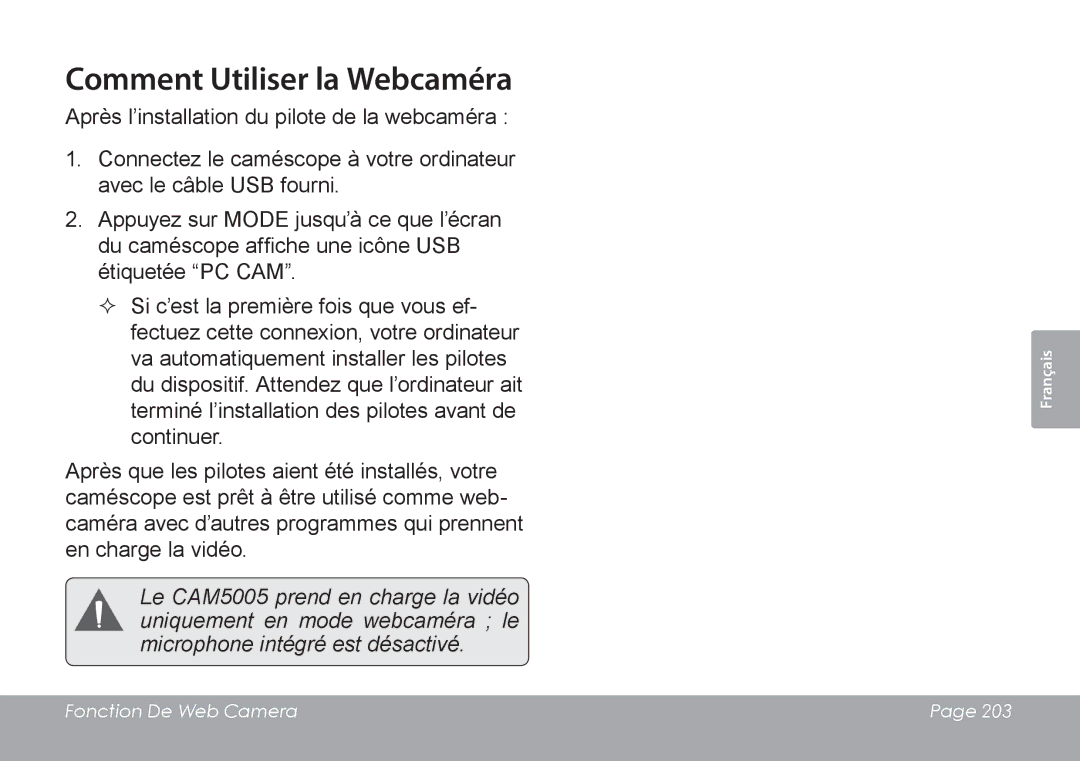 COBY electronic CAM4505 instruction manual Comment Utiliser la Webcaméra 