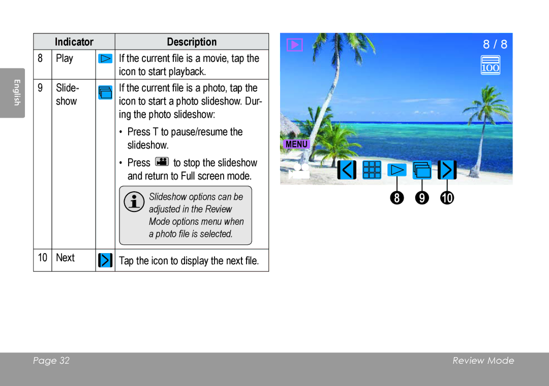 COBY electronic CAM4505 instruction manual Next Tap the icon to display the next file 