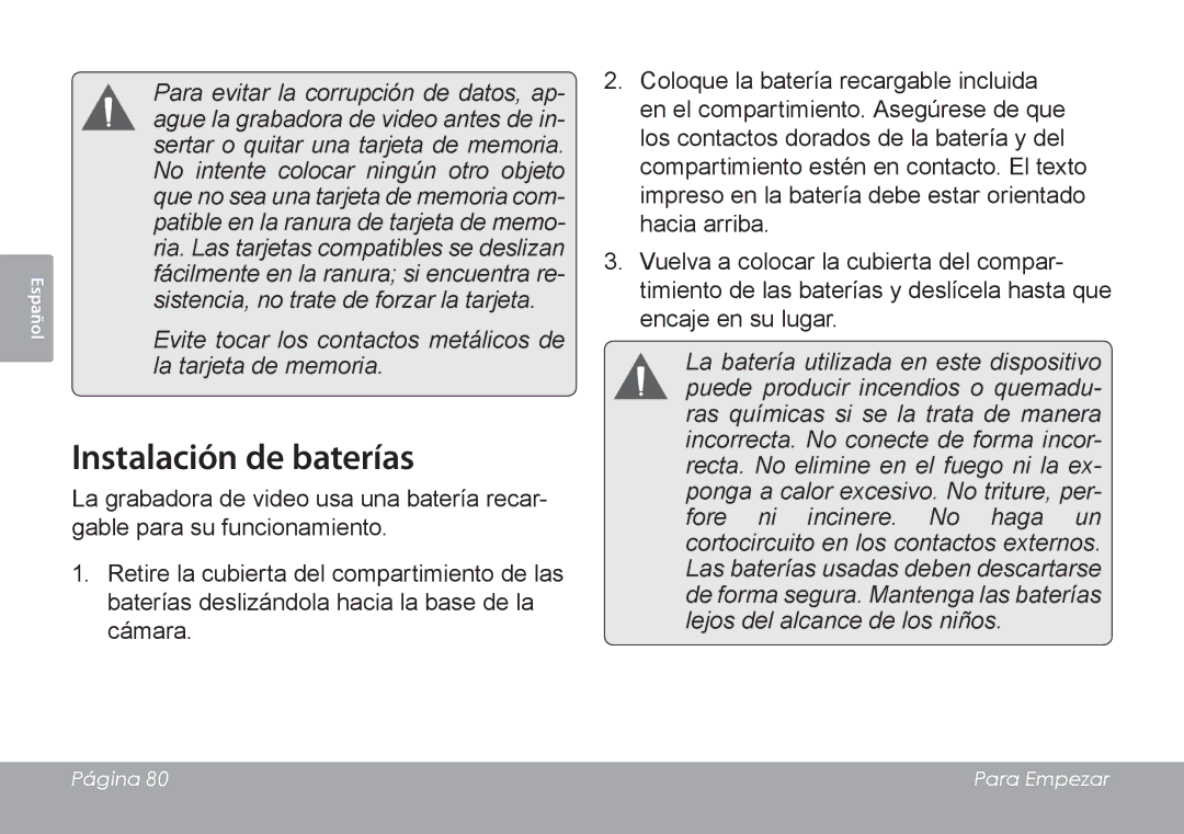 COBY electronic CAM4505 instruction manual Instalación de baterías, No intente colocar ningún otro objeto 