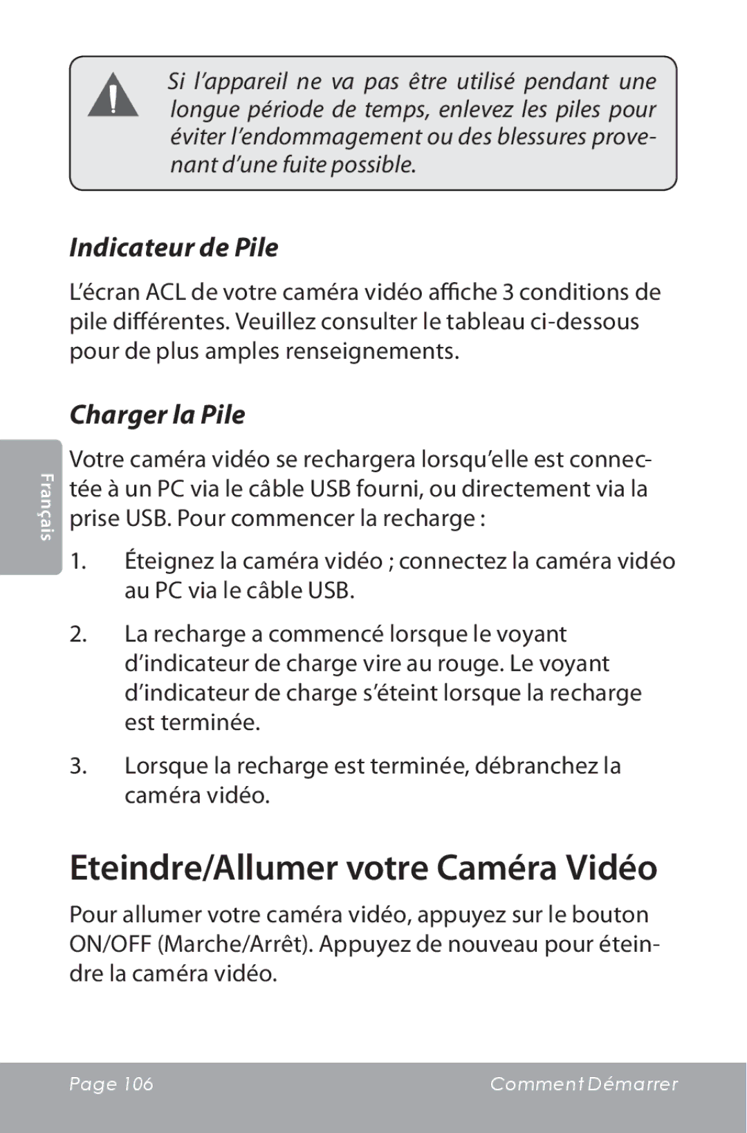 COBY electronic CAM5000 instruction manual Eteindre/Allumer votre Caméra Vidéo, Indicateur de Pile, Charger la Pile 